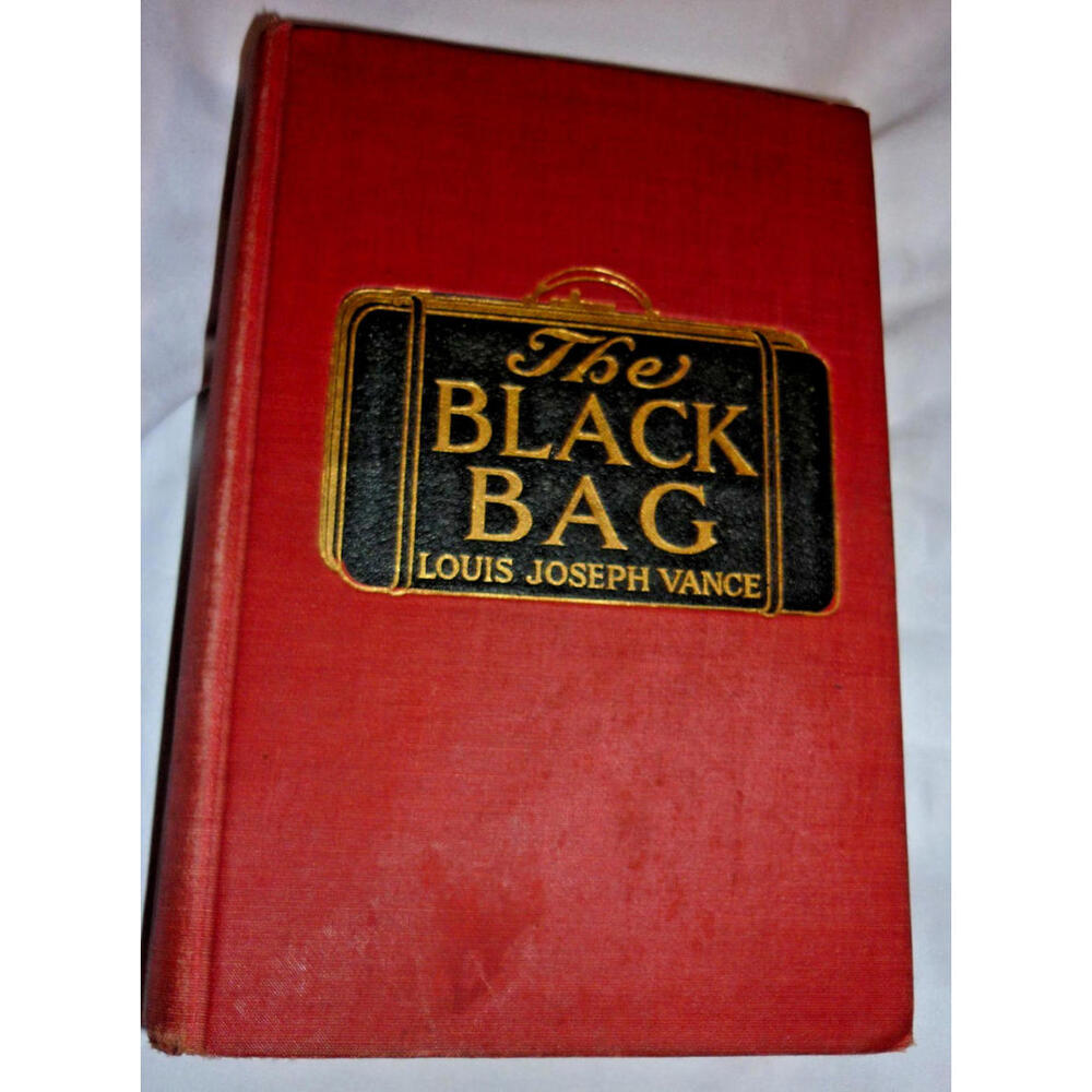 The Black Bag by Louis Joseph Vance‎ First Edition Hardcover 1908 HC